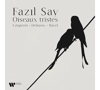 Oiseaux Tristes (Couperin, Ravel, Debussy) – CD – Parlophone