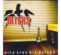 Oiters - Hier Sind Die Oiters [Import]