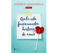 Ojalá ésta fuera nuestra historia de amor