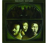 O'Jays - Ship Ahoy [Import]