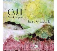 Ojt - New Originals for The Green Lady