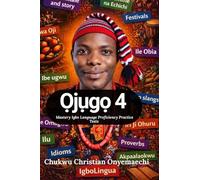 Ojugo 4: mastery Igbo language proficiency practice tests