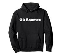 Ok boomer, un design qui dit Ok boomer. Sweat à Capuche