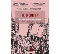 OK, Boomers ? Des jeunes face aux défis du siècle - Aurore Barbier - VA Press - broché - Essai