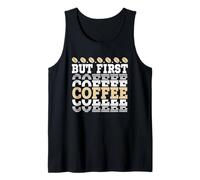 Ok But First Cafecito Funny Coffee Lover Débardeur
