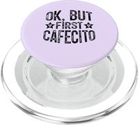 Ok But First Cafecito, Funny Coffee Saying PopSockets PopGrip pour MagSafe