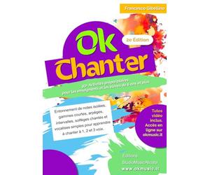 OK CHANTER: Méthode complète pour l'éducation vocale à l'école primaire. Guide opérationnel avec 93+ activités et ressources multimédias