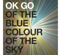 Ok Go - Of The Blue Colour Of The Sky [Vinyl Lp] Colored Vinyl, Gatefold Lp Jacket, 180 Gram