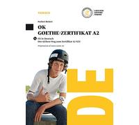 Ok Goethe-zertifikat A2. Per la Scuola media. Con CD Audio formato MP3. Con e-book. Con espansione online