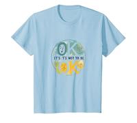 OK It's Not to Be OK - Bien-être émotionnel pour Tous T-Shirt, Enfant, Bleu Céleste, 12 Ans
