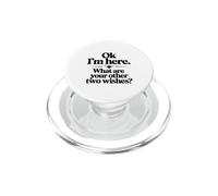 Ok, Je suis là, quels sont tes Deux Autres souhaits ? PopSockets PopGrip pour MagSafe