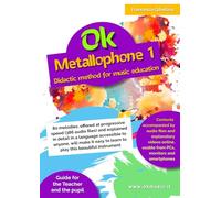 Ok Metallophone 1: Method for Primary and Secondary Schools