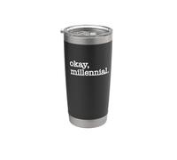 OK Millennial ! Design sarcastique pour papas Boomer Meme Gobelet isotherme en acier inoxydable double paroi