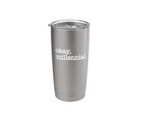 OK Millennial ! Design sarcastique pour papas Boomer Meme Gobelet isotherme en acier inoxydable double paroi