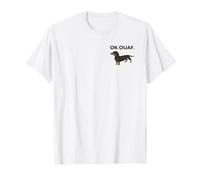 Ok ouaf. Teckel T-Shirt
