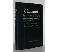 Okagami, the Great Mirror: Fujiwara Michinaga