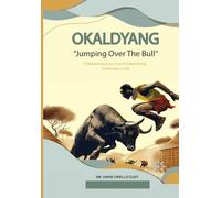 OKALDYANG: Jumping Over the Bull