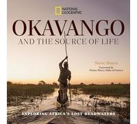 National Geographic – Okavango and the Source of Life: Exploring Africa's Lost Headwaters
