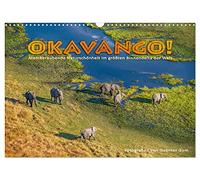 Okavango! Atemberaubende Naturschönheit im größten Binnendelta der Welt (Wandkalender 2026 DIN A3 quer), CALVENDO Monatskalender: Die grandiose ... des Okavango-Deltas aus neuen Blickenwinkeln