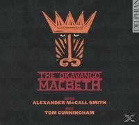 Mackay - The Okavango Macbeth [Import]