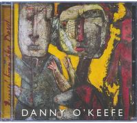 O'Keefe, Danny - Runnin' from the Devil