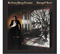 O'Keefe, Danny - So Long Harry Truman