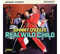 O'Keefe,Johnny - Real Wild Child