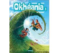 Okhéania - Tome 1 - Le Tsunami - Éric Corbeyran - Dargaud - cartonné - Bande dessinée