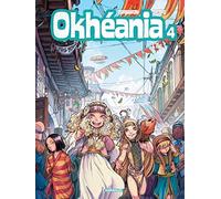 Okhéania - Tome 4 - L'Île