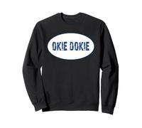 Okie Dokie Sweatshirt