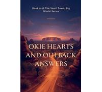 Okie Hearts and Outback Answers