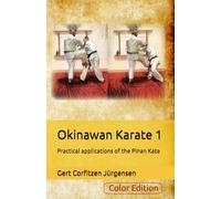 Okinawan Karate: Practical applications of the Pinan Kata