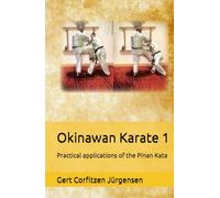 Okinawan Karate: Practical applications of the Pinan Kata