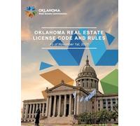Oklahoma Real Estate License Code and Rules: As of November 1st 2025