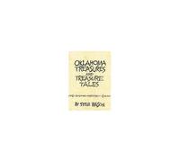 Oklahoma Treasures And Treasure Tales
