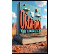 Oklahoma Where Red Earth Meets Blue Skies: Historical Landmarks That Shaped America. Outdoor Escapes for Every Explorer. Native Heritage Along Sacred Paths. Cowboy Culture & Western Traditions.