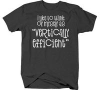 OKLUGGVH I Like to Think of Myself as Vertically efficient Funny Height T-Shirt Manches Courtes(X-Large)