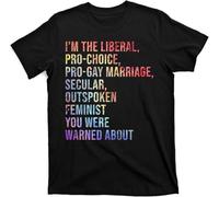 OKLUGGVH I'm The Liberal Pro Choice Human Rights T-Shirt Manches Courtes(Medium)