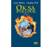 Oksa Pollock - L'intégrale - tome 2 (2)