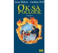 Oksa Pollock - L'intégrale - tome 2 Anne Plichota (Auteur), Cendrine Wolf (Auteur)