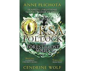 Oksa Pollock: The Forest of Lost Souls
