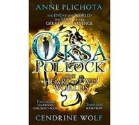 Oksa Pollock: The Heart of Two Worlds (Oksa Pollock 3) - [Version Originale] Inconnu (Auteur)