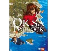 Oksa Pollock - Tome 02 Éric Corbeyran (Auteur), Nauriel (Dessinateur), Anne Plichota (Idée originale), Cendrine Wolf (Idée originale)