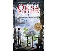 Oksa Pollock - tome 07 : L'espoir des lendemains (7)