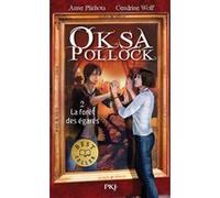 Oksa Pollock - tome 2 La forêt des égarés - Label best seller - Tome 2 Anne Plichota (Auteur), Cendrine Wolf (Auteur)