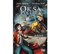 Oksa Pollock - tome 4 Les liens maudits Anne Plichota (Auteur), Cendrine Wolf (Auteur)