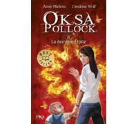 Oksa Pollock - tome 6 La dernière étoile