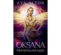 Oksana - Der gefallene Engel