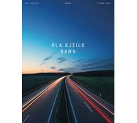 Ola Gjeilo: Dawn - Piano Solo Songbook