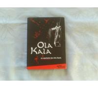 Ola Kala, Un Spectacle Des Arts Sauts